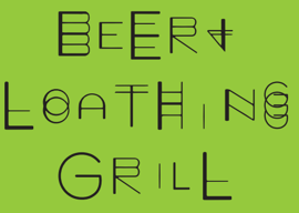 BEER & LOATHING GRILL