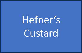 Hefner's Custard