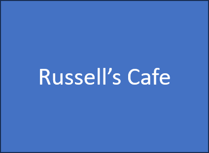 RUSSELL'S CAFE