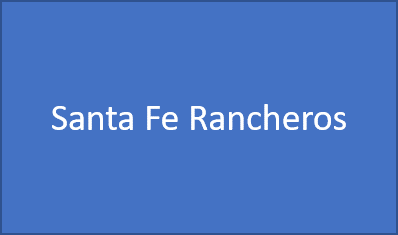 SANTA FE RANCHEROS